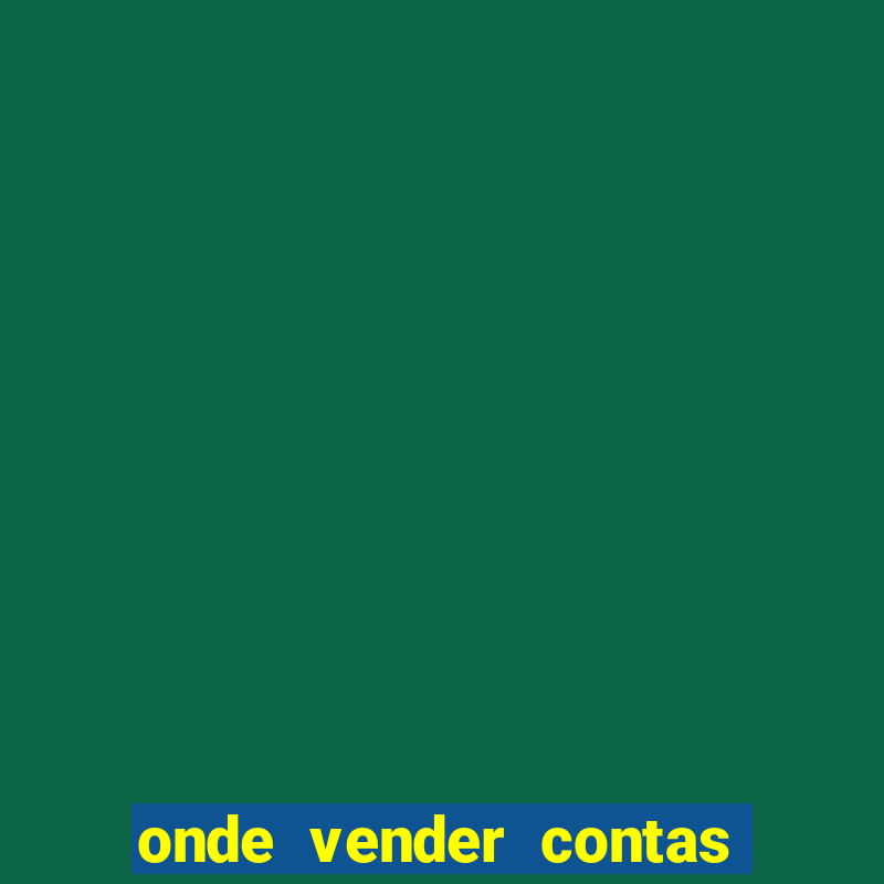 onde vender contas de jogos